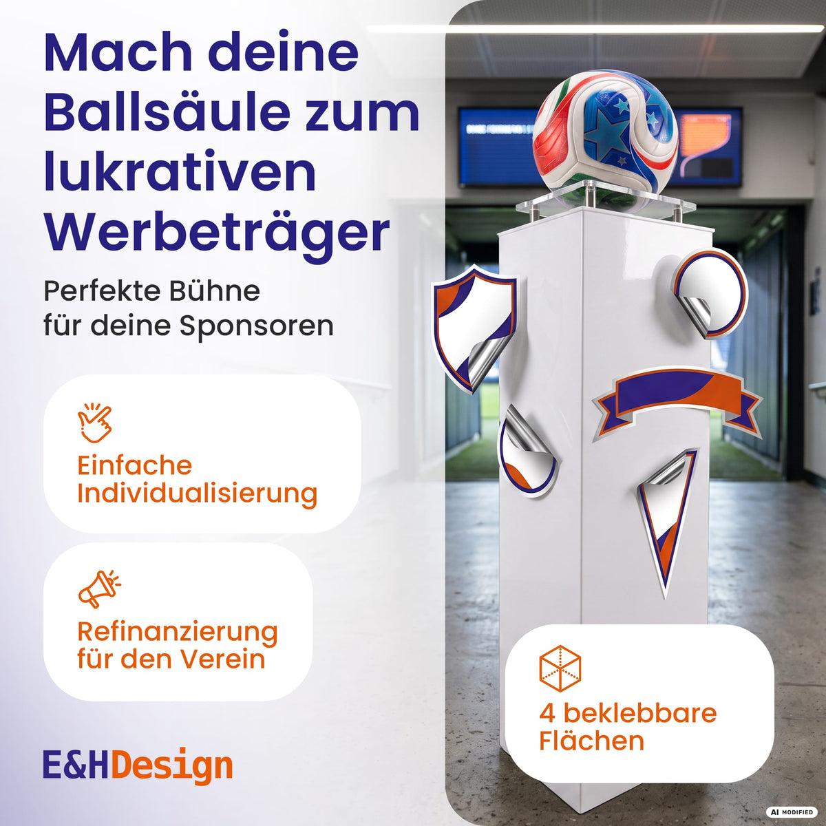 EHDesign Ballsäule für Fußball & Handball - lukrativer Werbeträger - einfach individualisierbar durch 4 beklebbare Flächen